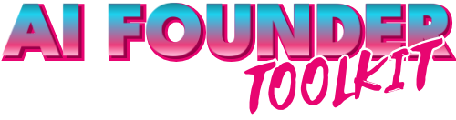 AI Founder Toolkit